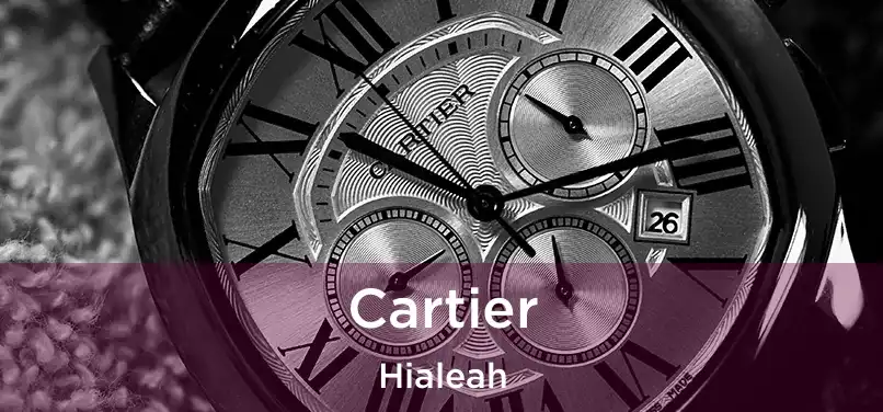  Cartier Hialeah