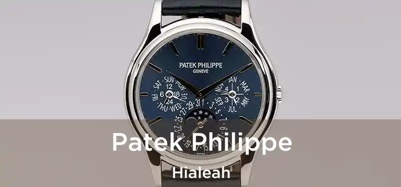  Patek Philippe Hialeah