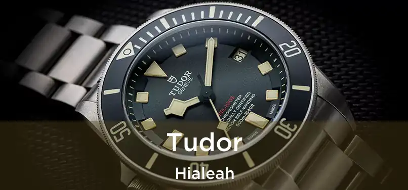  Tudor Hialeah