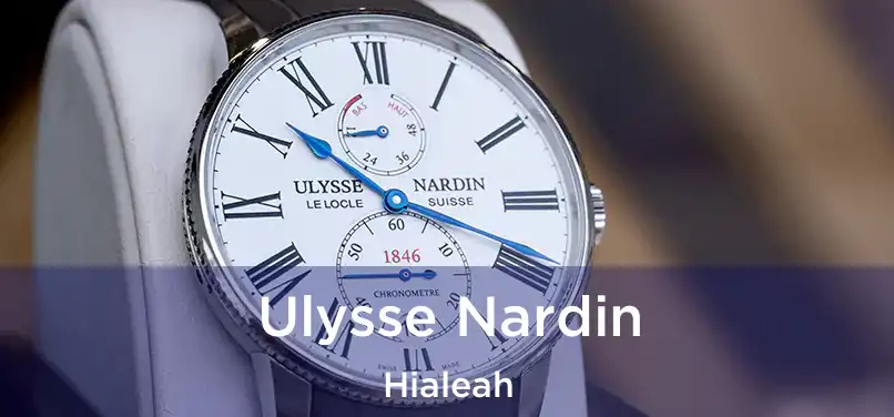  Ulysse Nardin Hialeah
